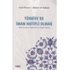 Türkiyede İmam Hatipli Olmak