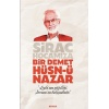 Sirac Hocamıza Bir Demet Hüsn-Ü Nazar