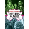 Tarihte İz Bırakan Unutulmaz Olaylar