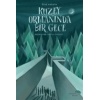 Kuzey Ormanında Bir Gece