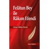 Felatun Bey İle Rakım Efendi