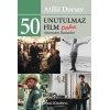 50 Unutulmaz Film Daha - Sinemanın Hazineleri