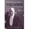 Tek Adam Cilt 3 (Büyük Boy) - Mustafa Kemal 1922-1938