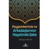 Peygamberimiz Ve Arkadaşlarının Hayatında Şaka