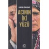 Acının İki Yüzü