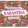 Karantina-Hayat Eve Sığar!-Yetişkinler İçin Boyama