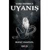 Uyanış - Yarı Tanrıça