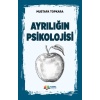 Ayrılığın Psikolojisi