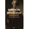 Oryantalizim Ve Oryantalistler Yararları - Rları