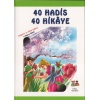 40 Hadis 40 Hikaye (3 Cilt Bir Arada)