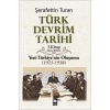 Türk Devrim Tarihi 3. Kitap - Yeni Türkiyenin Oluşumu (İkinci Bölüm)