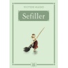 Sefiller - Gökkuşağı Cep Kitap