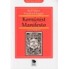 Büyük Dünya Klasikleri - Komünist Manifesto