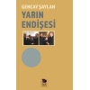 Yarın Endişesi