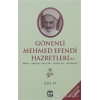 Gönenli Mehmet Efendi  Hayatı, Duaları, Vaazları, Hizmetleri, Hatıraları