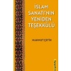 İslam Sanatının Yeniden Teşekkülü