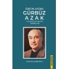 Örfün Aydını Gürbüz Azak