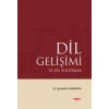 Dil Gelişimi Ve Dil Politikası