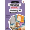 Ayetlerle Erdemli Davranışlar 8 - Bilge Mutfakta