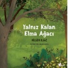 Yalnız Kalan Elma Ağacı