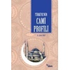 Türkiyenin Cami Profili