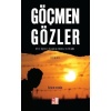 Göçmen Gözler