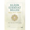 Klasik Edebiyat Bilgisi / Biçim-Ölçü-Kafiye