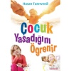 Çocuk Yaşadığını Öğrenir