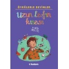 Öykülerle Deyimler - Uzun Lafın Kısası