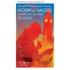 Korku Vadisi - Modern Klasikler Dizisi