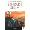 Şehzade Selim