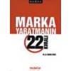 Marka Yaratmanın 22 Kuralı