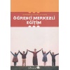 Öğrenci Merkezli Eğitim