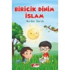 Biricik Dinim İslam