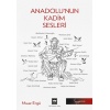 Anadolu’nun Kadim Sesleri