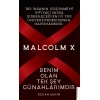 Malcolm X-Benim Olan Tek Şey Günahlarımdır