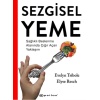 Sezgisel Yeme - Sağlıklı Beslenme Alanında Çığır Açan Yaklaşım