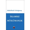 İslamsız Müslümanlık