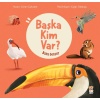 Bana Benzer - Başka Kim Var