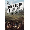 Suyu Aşan Kılıçlar