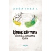 İçimdeki Dünyadan Bir Paris Serencamının Romanı