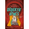 Gizli Takip - Dedektif Aynes