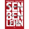 Sen Ben Lenin: Bir Hikâye, İki Senaryo, Bir Film