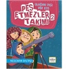 Olağan Dışı Bir Kış Pes Etmezler Takımı 2