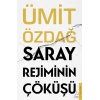 Saray Rejiminin Çöküşü