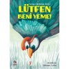 Lütfen Beni Yeme!