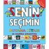 Senin Seçimin Boyama Kitabı