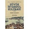 Büyük İstanbul Kolerası