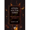 Ateşin Kültür Tarihi