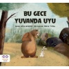 Bu Gece Yuvanda Uyu